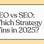 GEO vs SEO: Which Strategy Wins in 2025