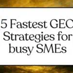 Optimisation pour moteurs génératifs: 5 tactiques prouvées Optimisation pour moteurs génératifs